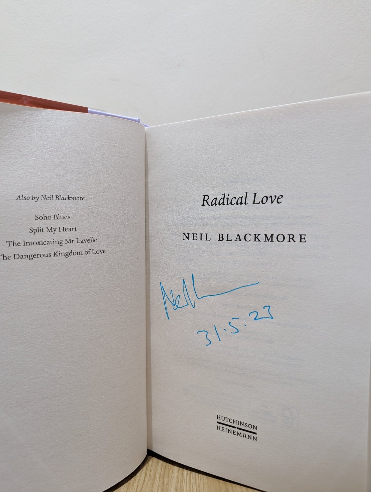 Radical Love by Neil Blackmore (Signed Dated First Edition) - Fialta Books