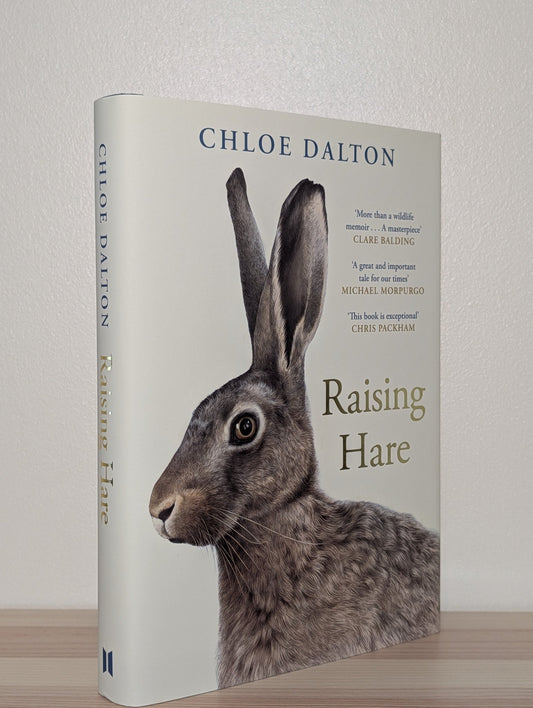Raising Hare by Chloe Dalton (Signed First Edition) - Fialta Books