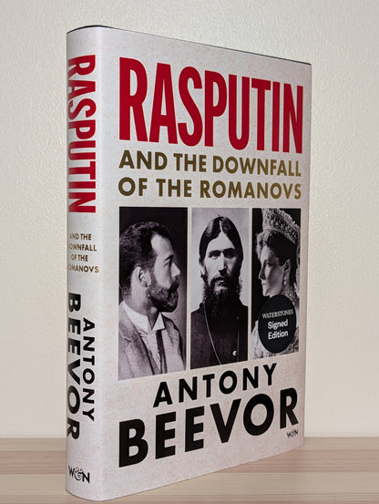 Rasputin: And the Downfall of the Romanovs by Antony Beevor (Signed First Edition) - Fialta Books