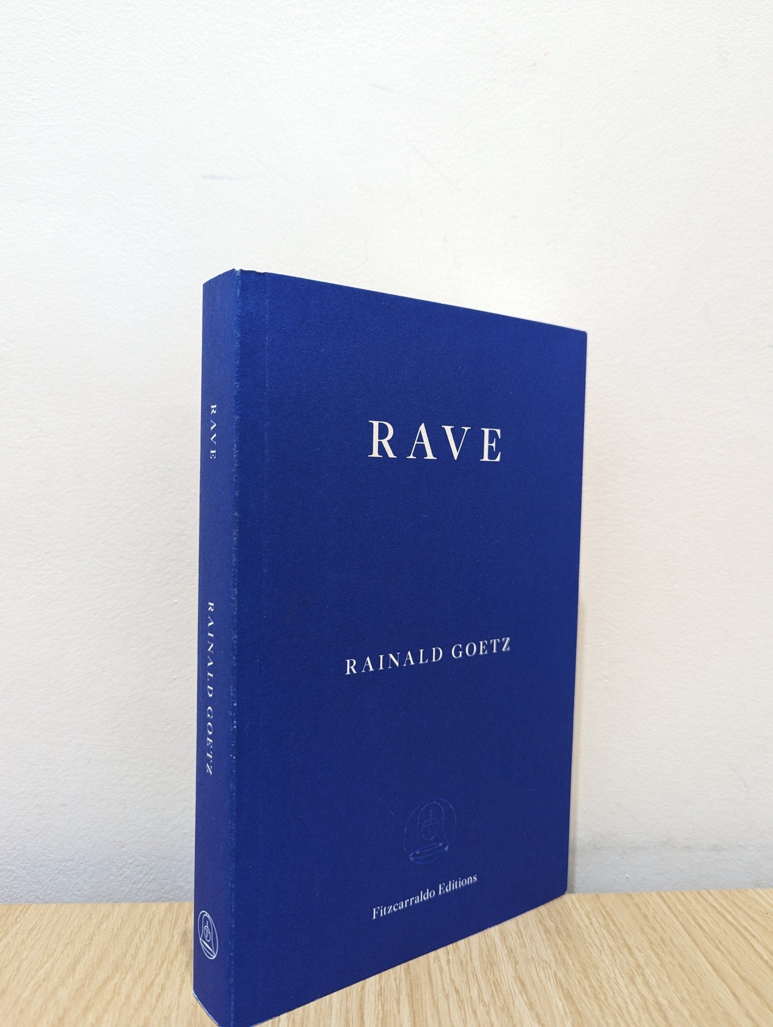 Rave by Rainald Goetz (First Edition) - Fialta Books