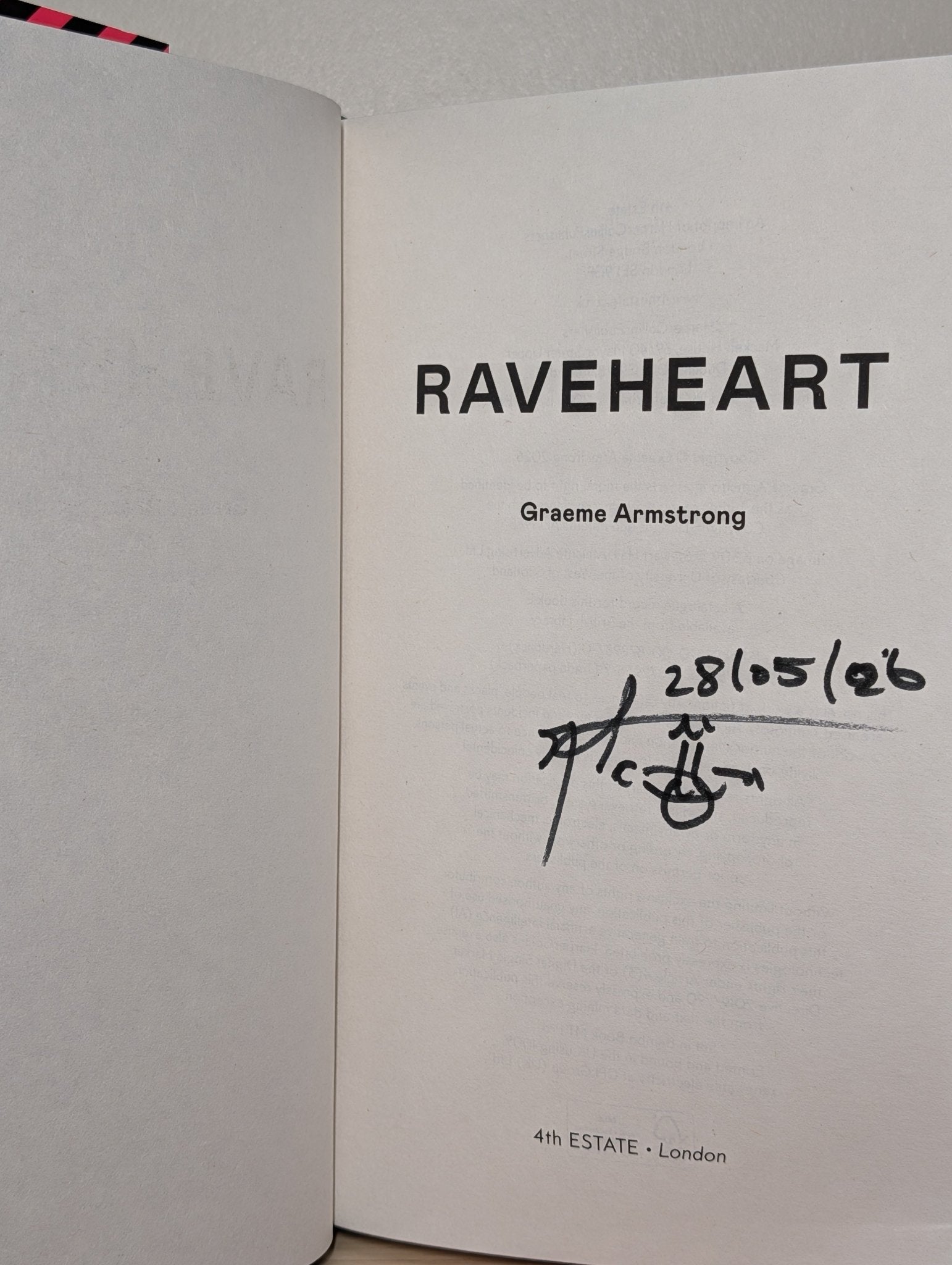 Raveheart by Graeme Armstrong (Signed Dated First Edition) - Fialta Books