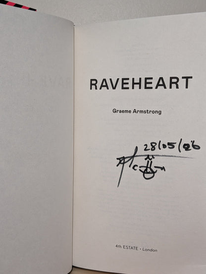Raveheart by Graeme Armstrong (Signed Dated First Edition) - Fialta Books
