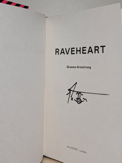 Raveheart by Graeme Armstrong (Signed First Edition) - Fialta Books