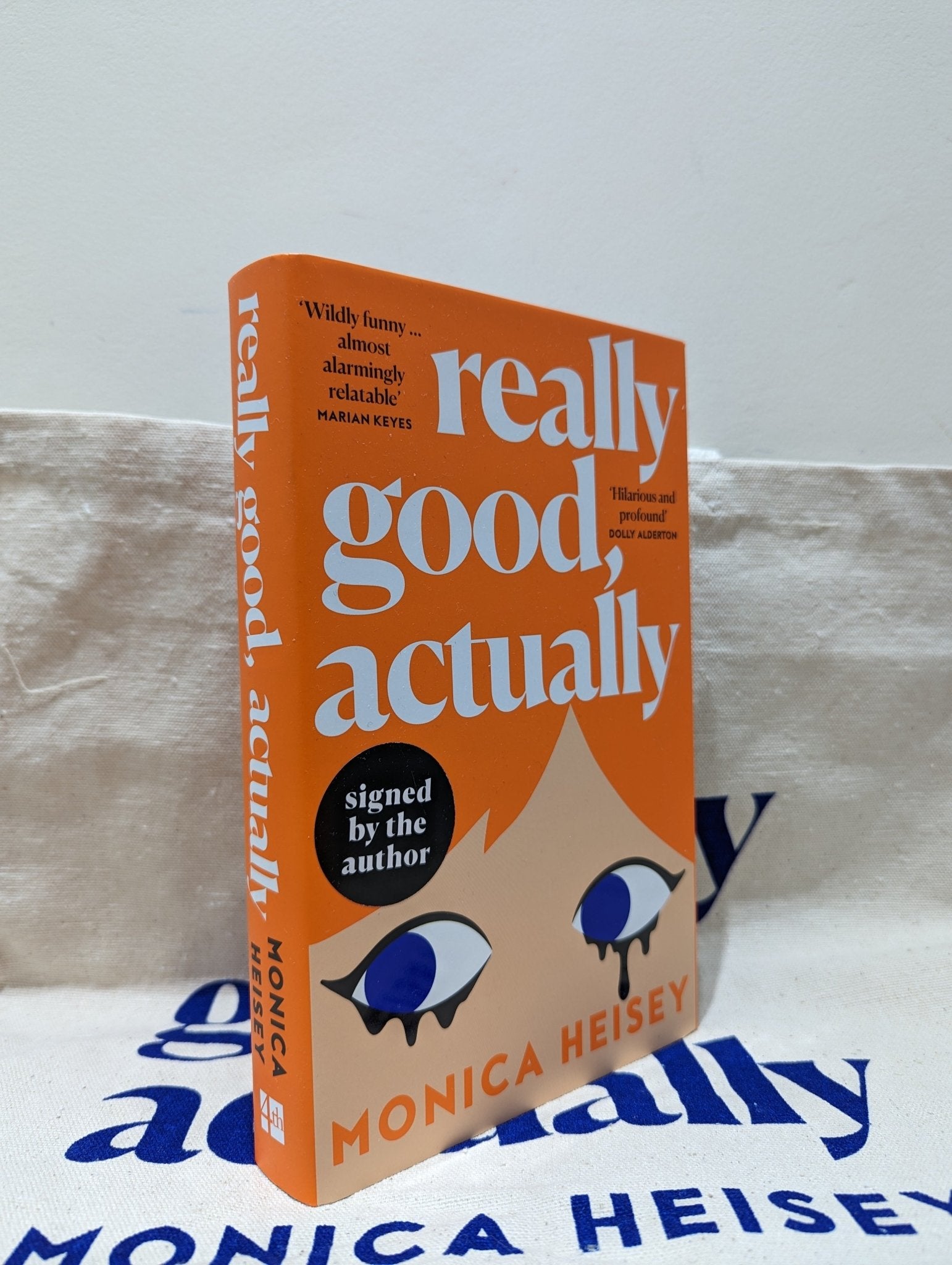 Really Good, Actually by Monica Heisey (Signed) - Fialta Books