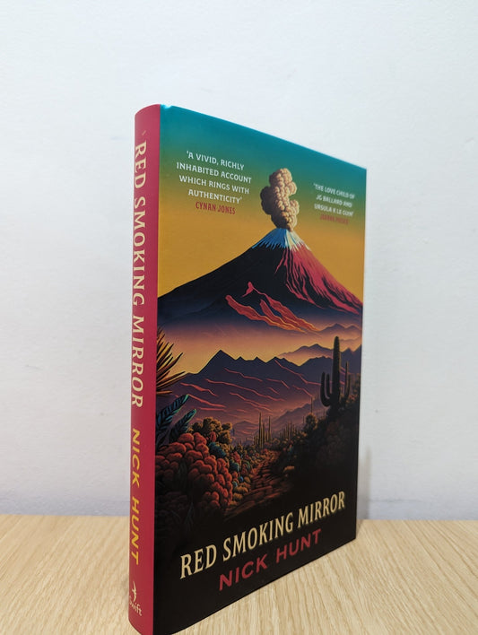 Red Smoking Mirror by Nick Hunt (Signed First Edition) - Fialta Books