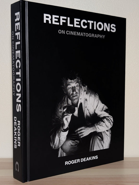 Reflections: On Cinematography by Sir Roger Deakins (Double Signed Edition) - Fialta Books