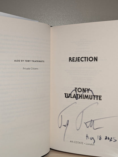 Rejection by Tony Tulathimutte (Signed Dated First Edition) - Fialta Books
