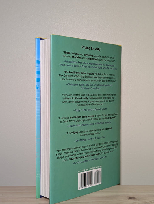 rekt by Alex Gonzalez (First Edition) - Fialta Books