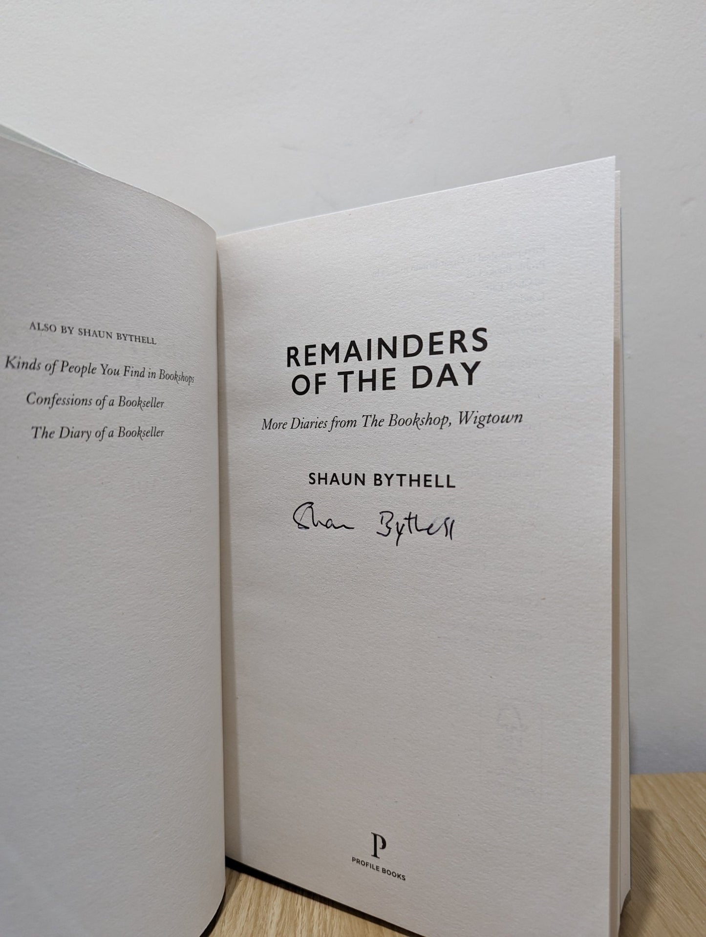 Remainders of the Day by Shaun Bythell (Signed First Edition) - Fialta Books