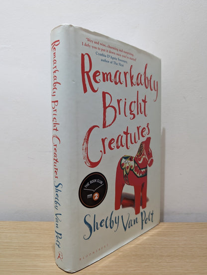 Remarkably Bright Creatures by Shelby Van Pelt (First Edition) - Fialta Books