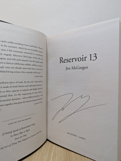 Reservoir 13 by Jon McGregor (Signed First Edition) - Fialta Books