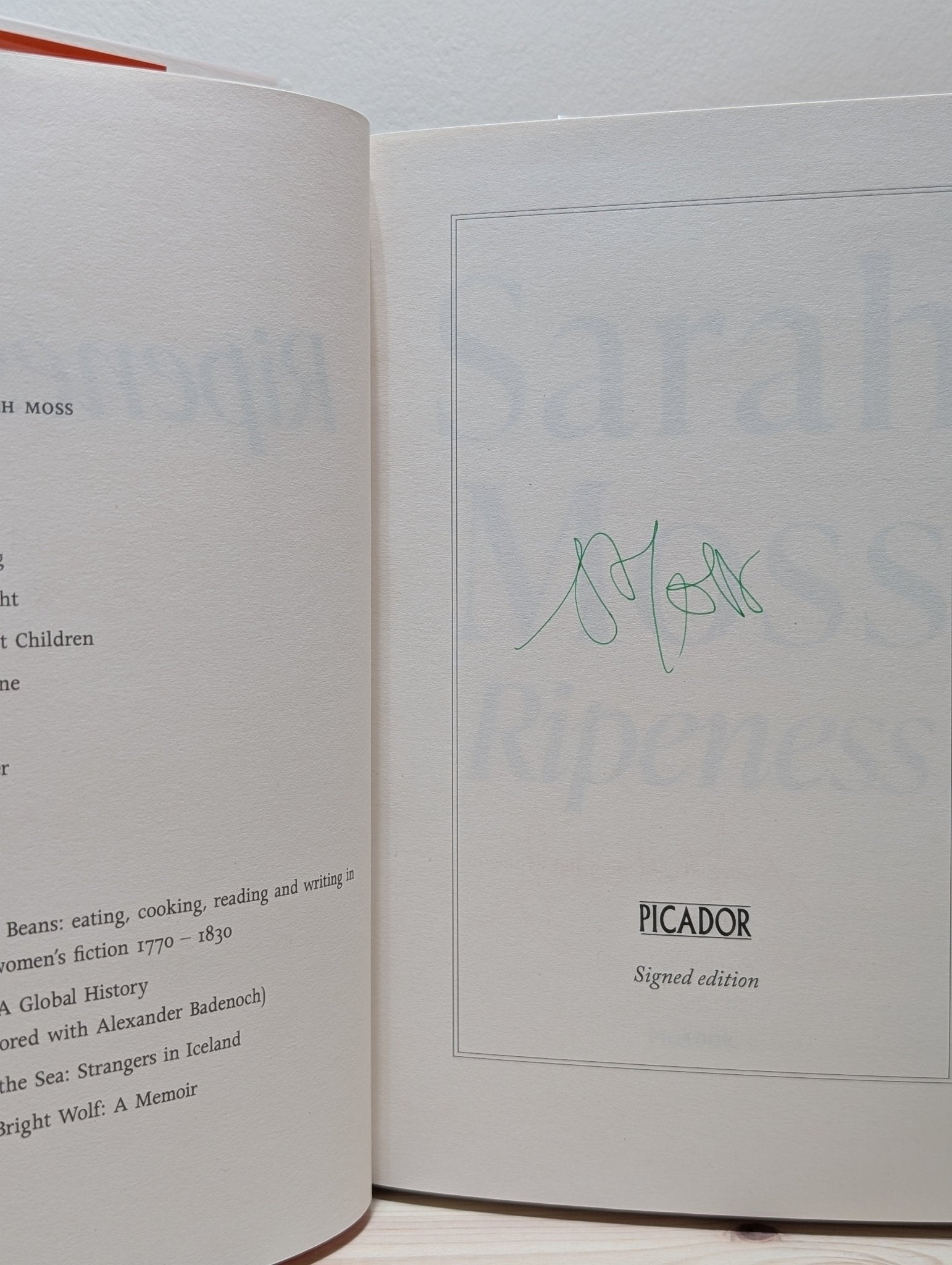 Ripeness by Sarah Moss (Signed Dated First Edition) - Fialta Books