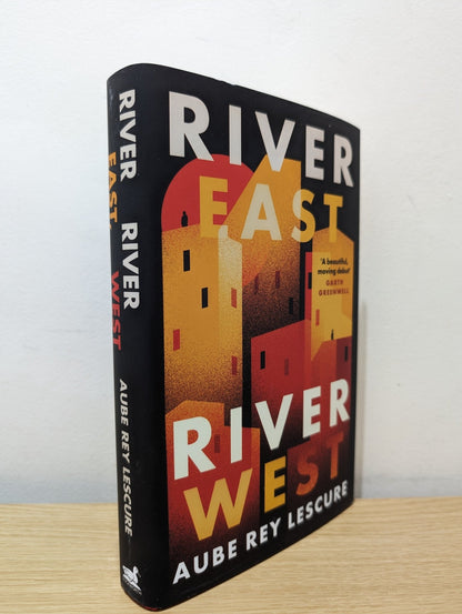 River East, River West by Aube Rey Lescure (Signed First Edition) - Fialta Books