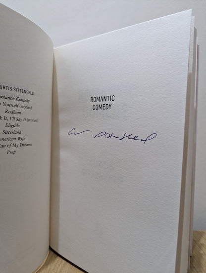 Romantic Comedy by Curtis Sittenfeld (Signed) - Fialta Books