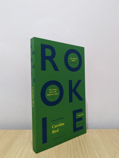 Rookie: Selected Poems by Caroline Bird (Signed First Edition) - Fialta Books