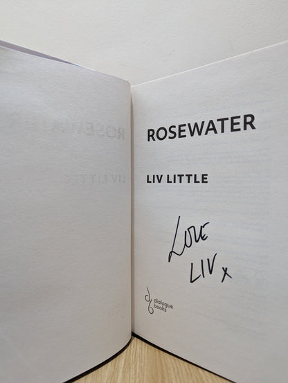 Rosewater by Liv Little (Signed First Edition) - Fialta Books