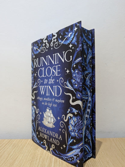 Running Close to the Wind by Alexandra Rowland (Signed First Edition with sprayed edges) - Fialta Books