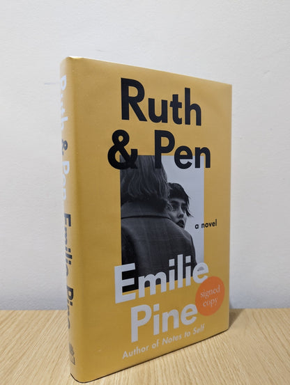 Ruth & Pen by Emilie Pine (Signed First Edition) - Fialta Books