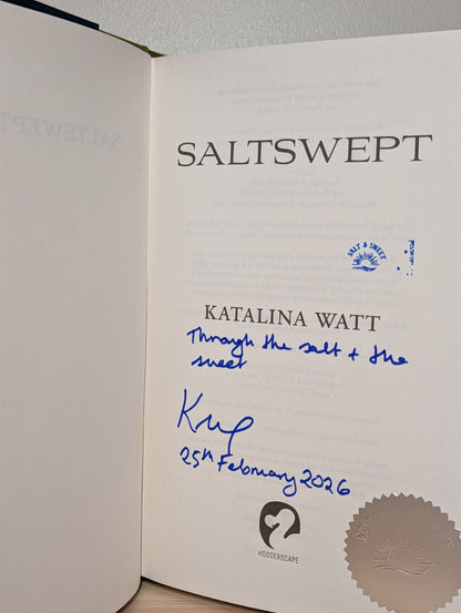 Saltswept by Katalina Watt (Signed Lined Dated First Edition) - Fialta Books