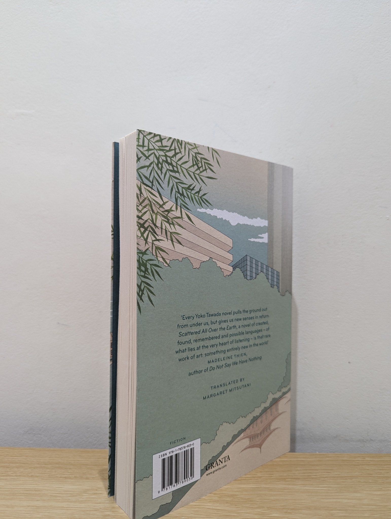 Scattered All Over the Earth by Yoko Tawada (Signed First Edition) - Fialta Books