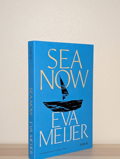 Sea Now by Eva Meijer (Signed First Edition) - Fialta Books