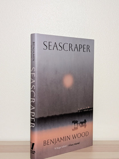 Seascraper by Benjamin Wood (Signed Dated Located First Edition) - Fialta Books