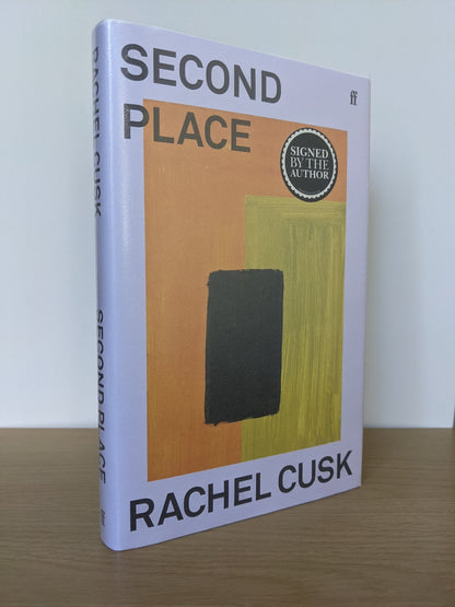 Second Place by Rachel Cusk (Signed First Edition) - Fialta Books