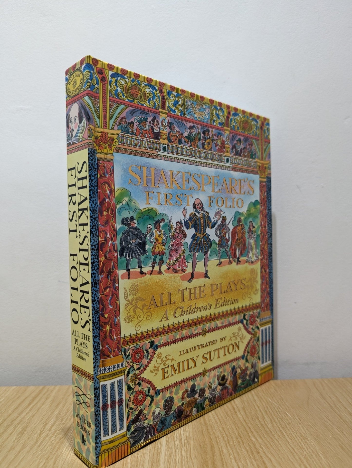 Shakespeare's First Folio: All The Plays: A Children's Edition by William Shakespeare (Signed by Illustrator) - Fialta Books