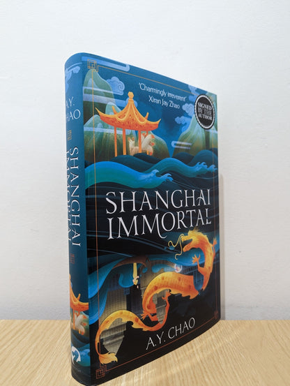 Shanghai Immortal by A. Y. Chao (Signed First Edition) - Fialta Books