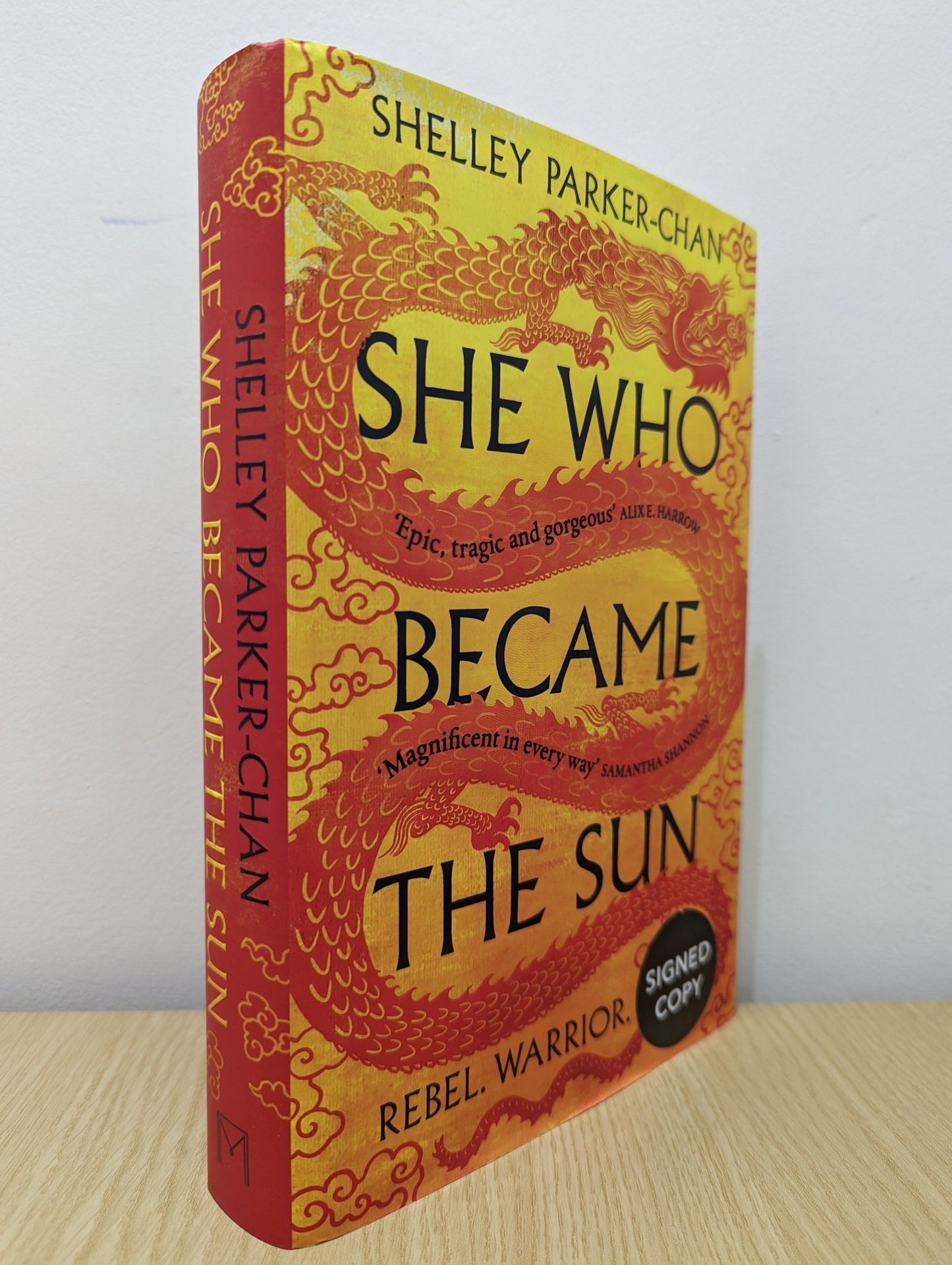 She Who Became the Sun: The Radiant Emperor by Shelley Parker - Chan (Signed First Edition) - Fialta Books