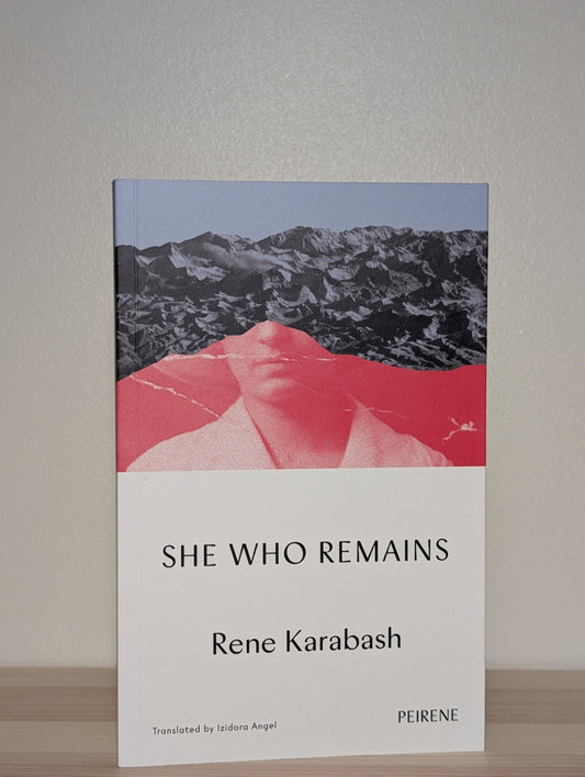 She Who Remains by Rene Karabash (First Edition) - Fialta Books
