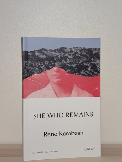 She Who Remains by Rene Karabash (Signed) - Fialta Books