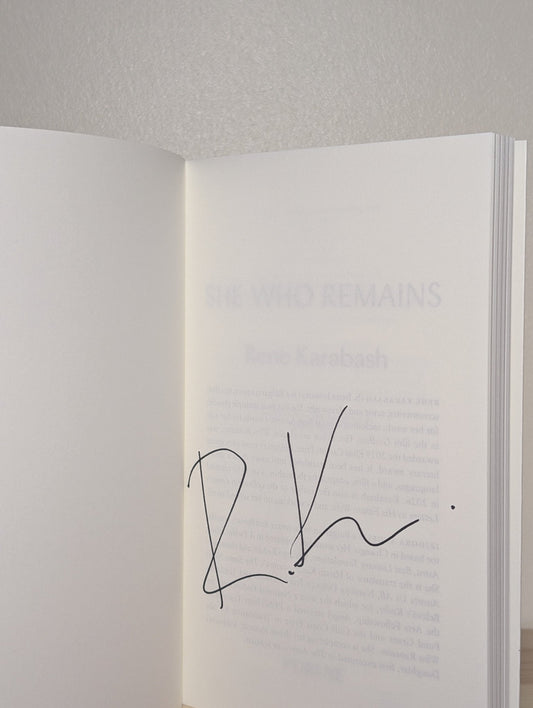 She Who Remains by Rene Karabash (Signed) - Fialta Books
