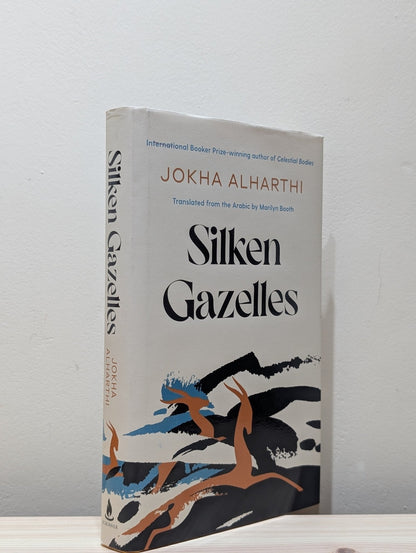 Silken Gazelles by Jokha Alharthi (First Edition) - Fialta Books