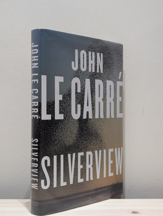 Silverview by John Le Carre (First Edition) - Fialta Books
