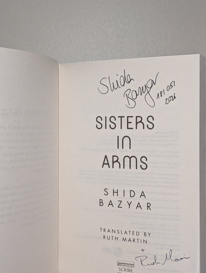 Sisters in Arms by Shida Bazyar (Double Signed Dated First Edition) - Fialta Books