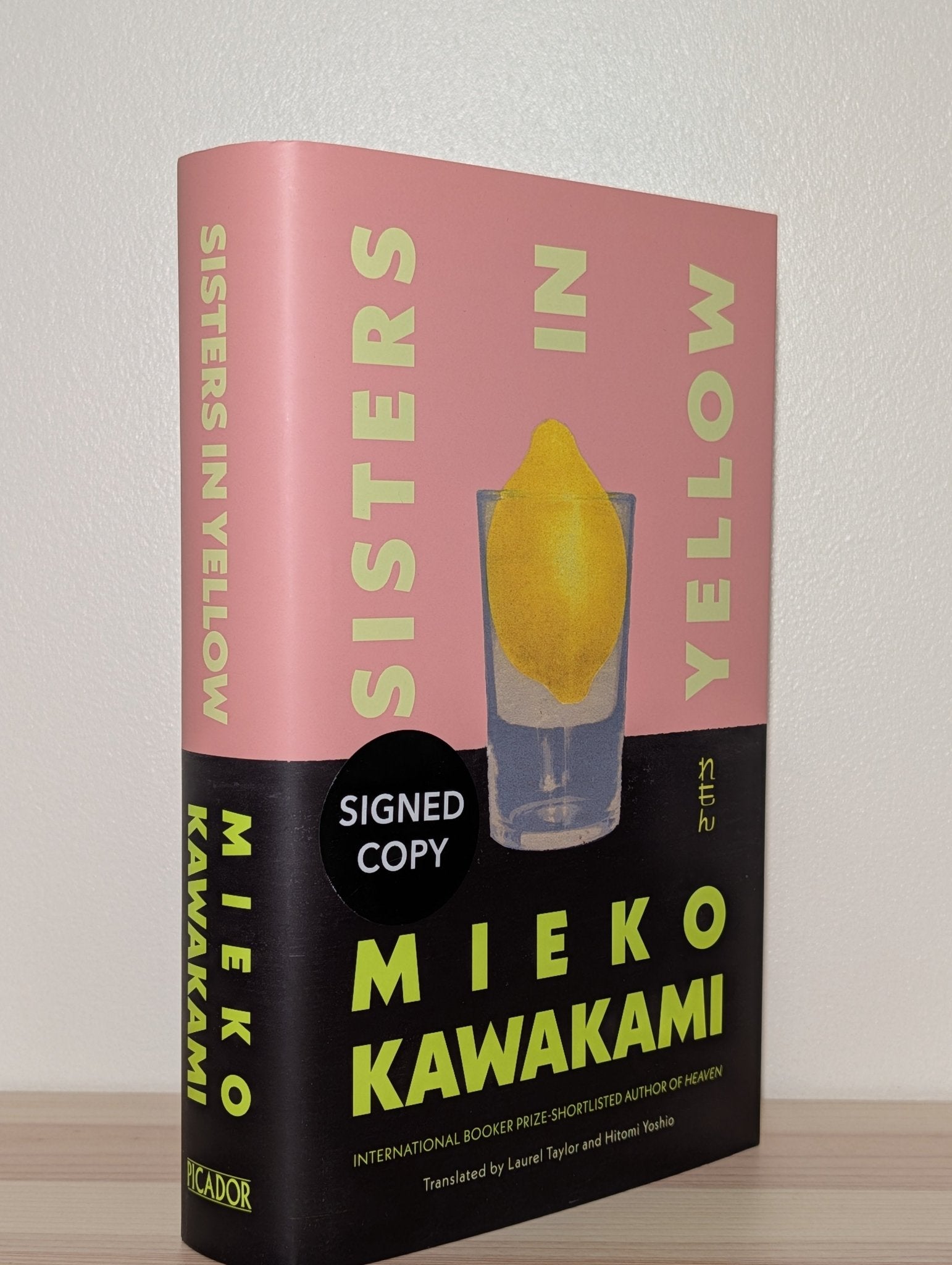 Sisters in Yellow by Mieko Kawakami (Signed First Edition) - Fialta Books