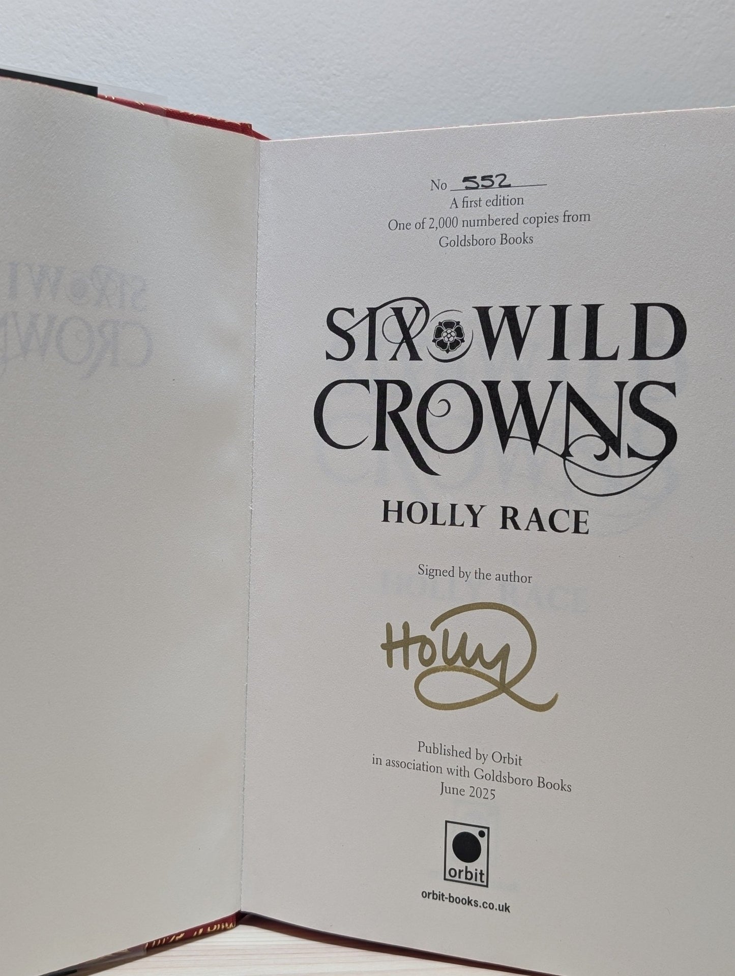 Six Wild Crowns by Holly Race (Signed Numbered First Edition with sprayed edges) - Fialta Books