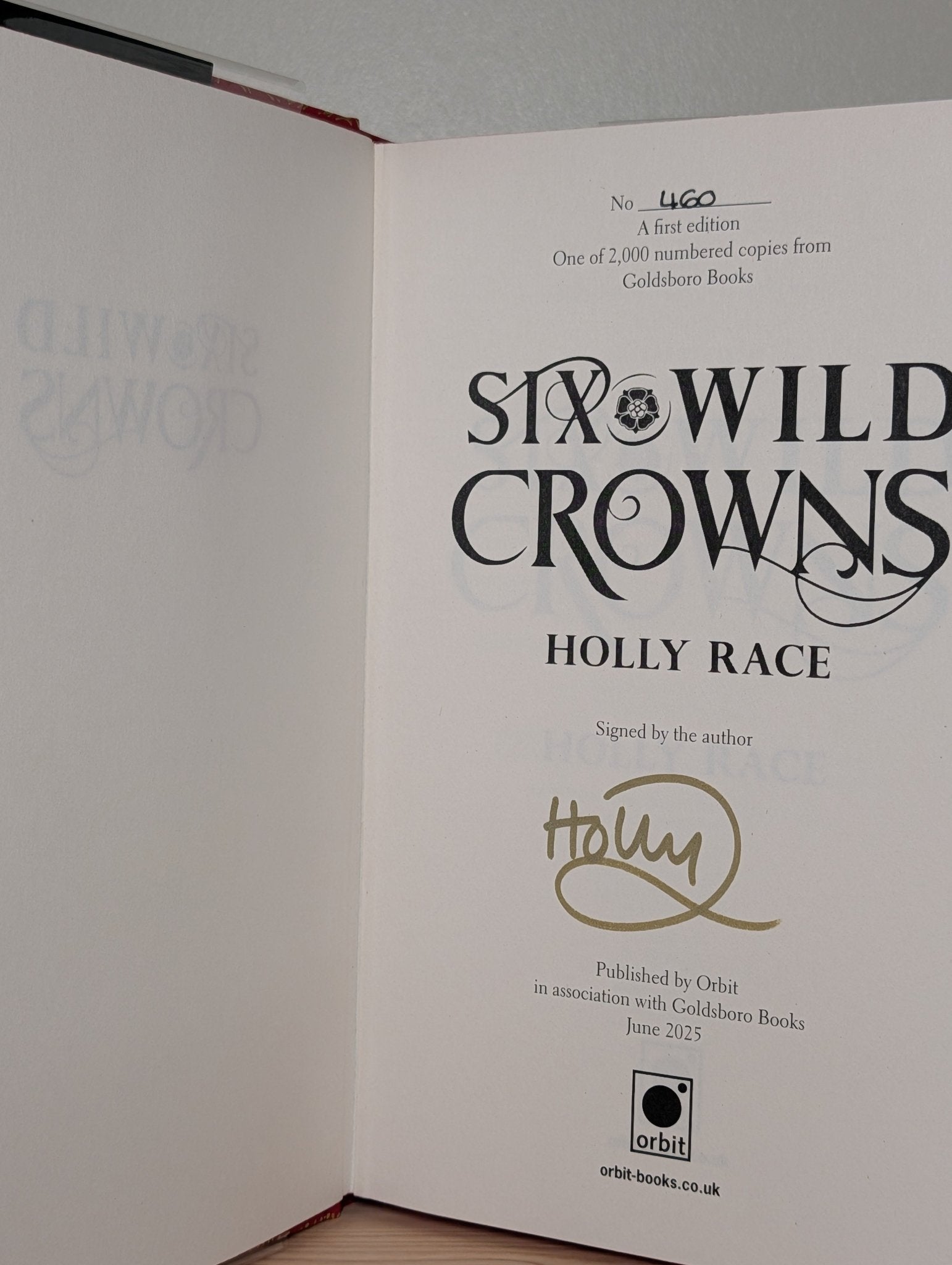 Six Wild Crowns; Six Savage Thrones by Holly Race (Signed Numbered Set with sprayed edges) - Fialta Books