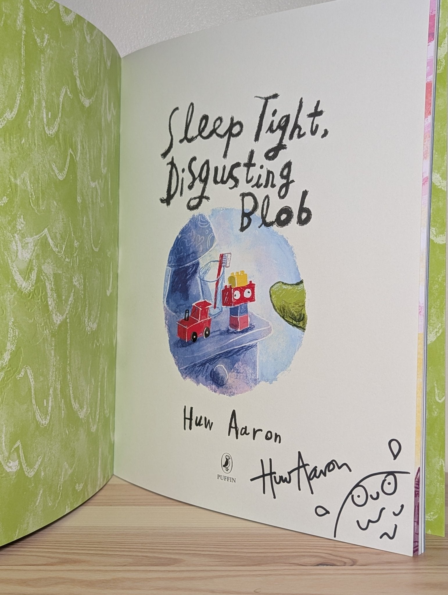 Sleep Tight, Disgusting Blob by Huw Aaron (Signed First Edition) - Fialta Books
