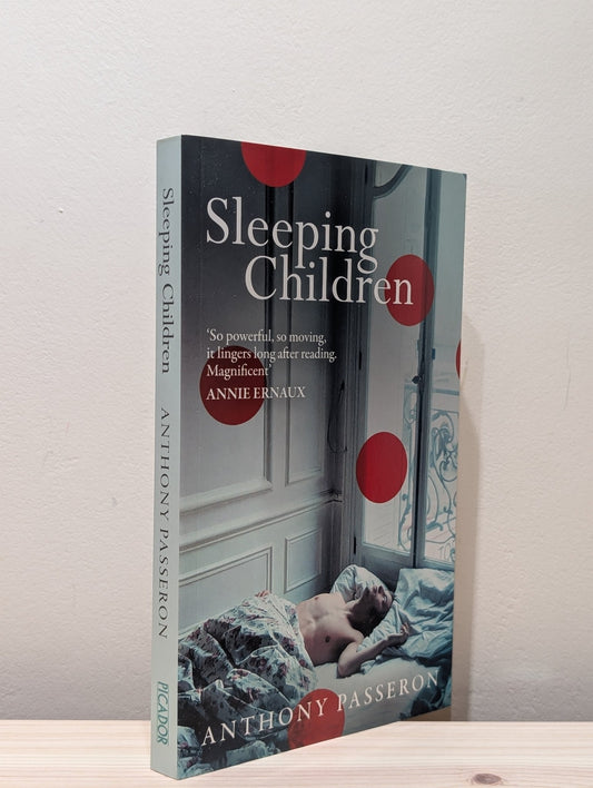 Sleeping Children by Anthony Passeron (First Edition) - Fialta Books