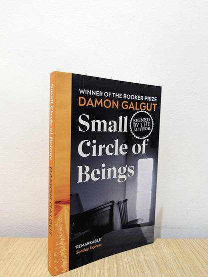 Small Circle of Beings by Damon Galgut (Signed) - Fialta Books
