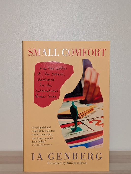 Small Comfort by Ia Genberg (First Edition) - Fialta Books