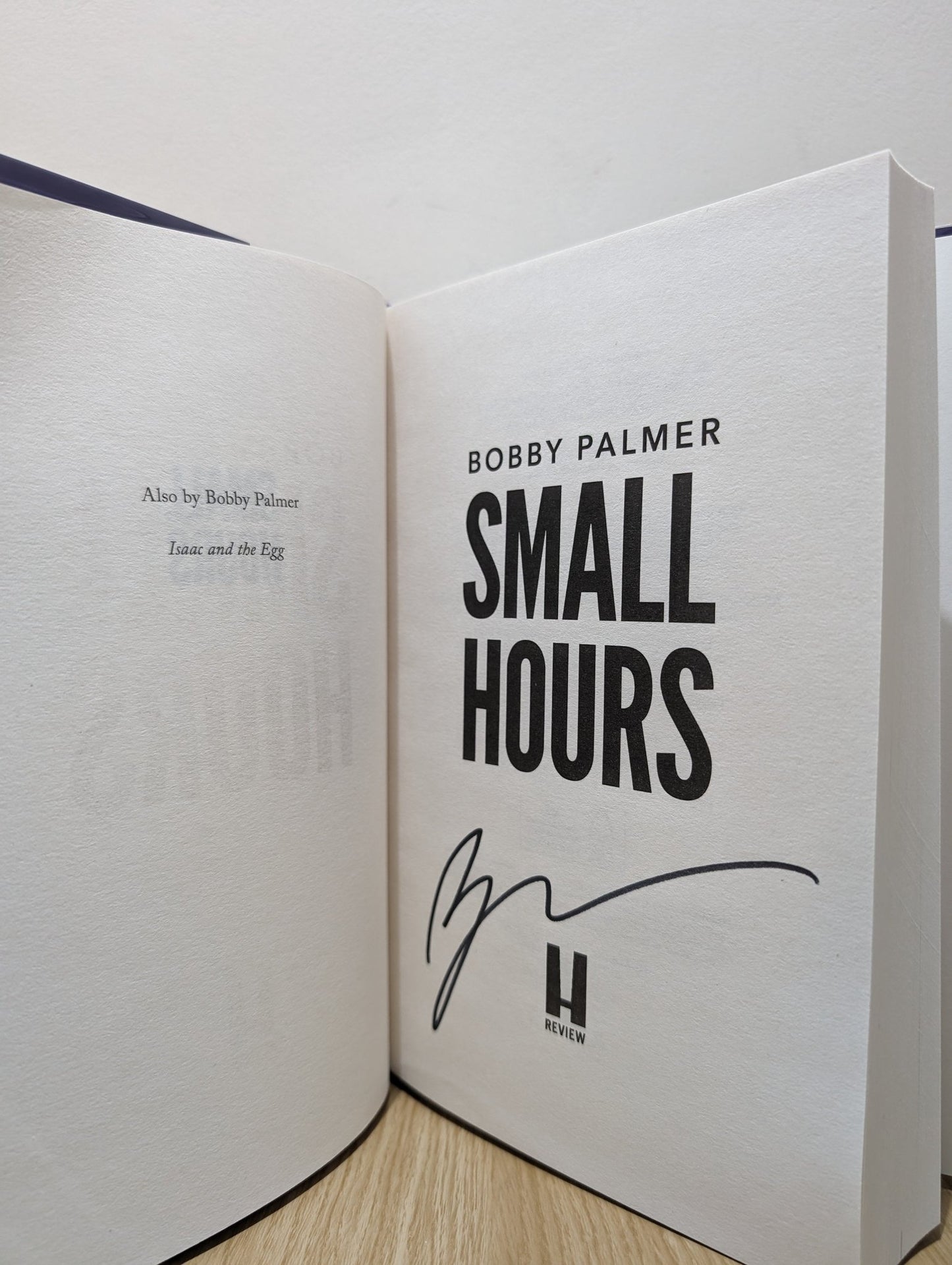 Small Hours by Bobby Palmer (Signed First Edition) - Fialta Books
