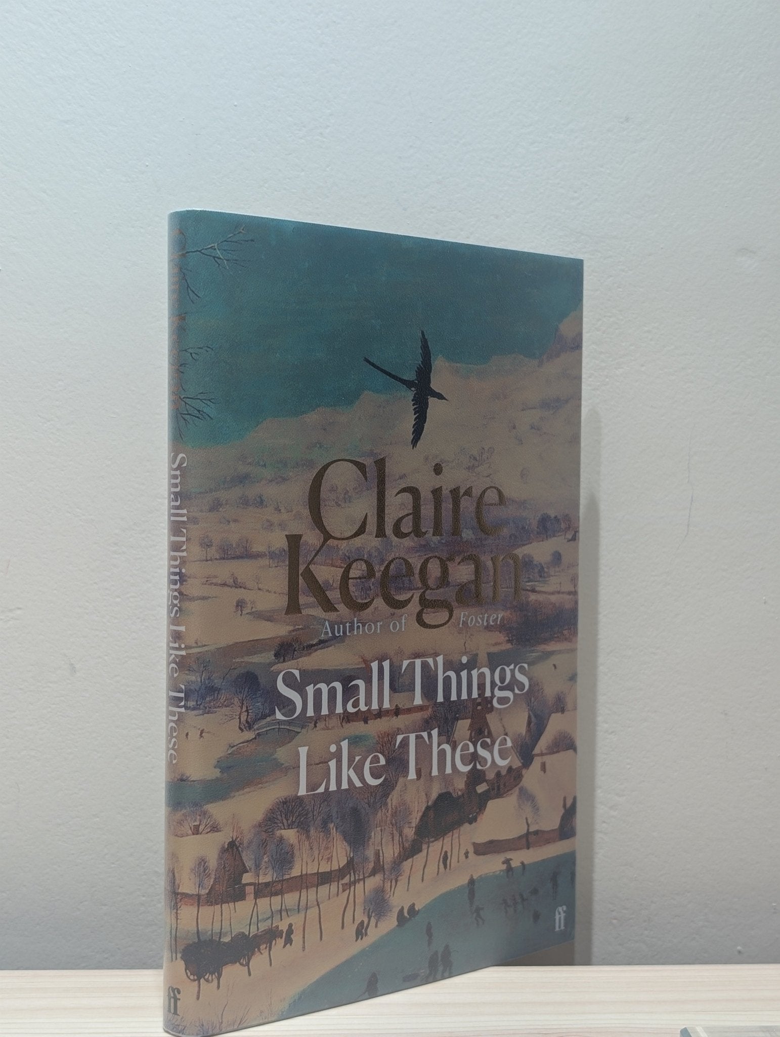 Small Things Like These by Claire Keegan (Signed First Edition) - Fialta Books