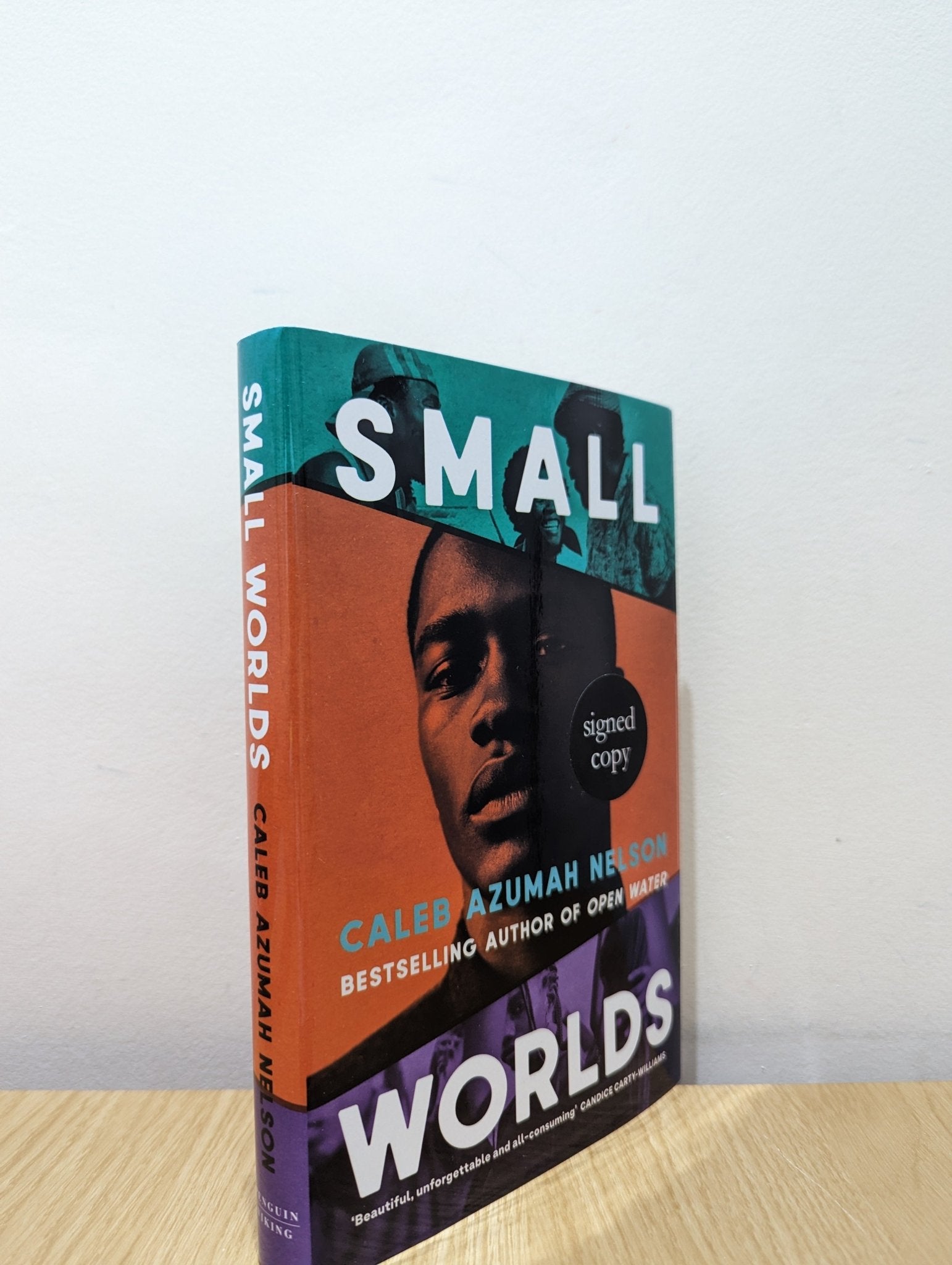 Small Worlds by Caleb Azumah Nelson (Signed First Edition) - Fialta Books