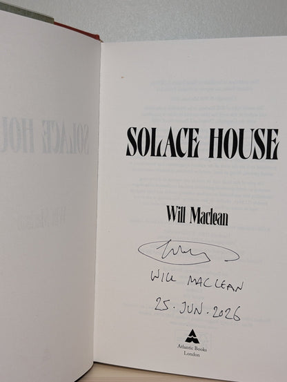 Solace House by Will Maclean (Signed Dated First Edition) - Fialta Books