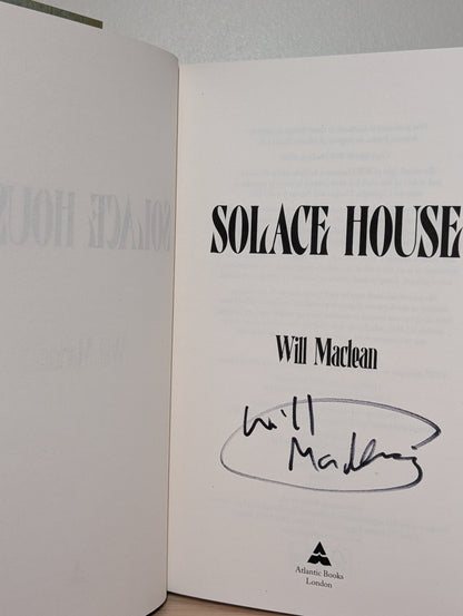 Solace House by Will Maclean (Signed First Edition) - Fialta Books