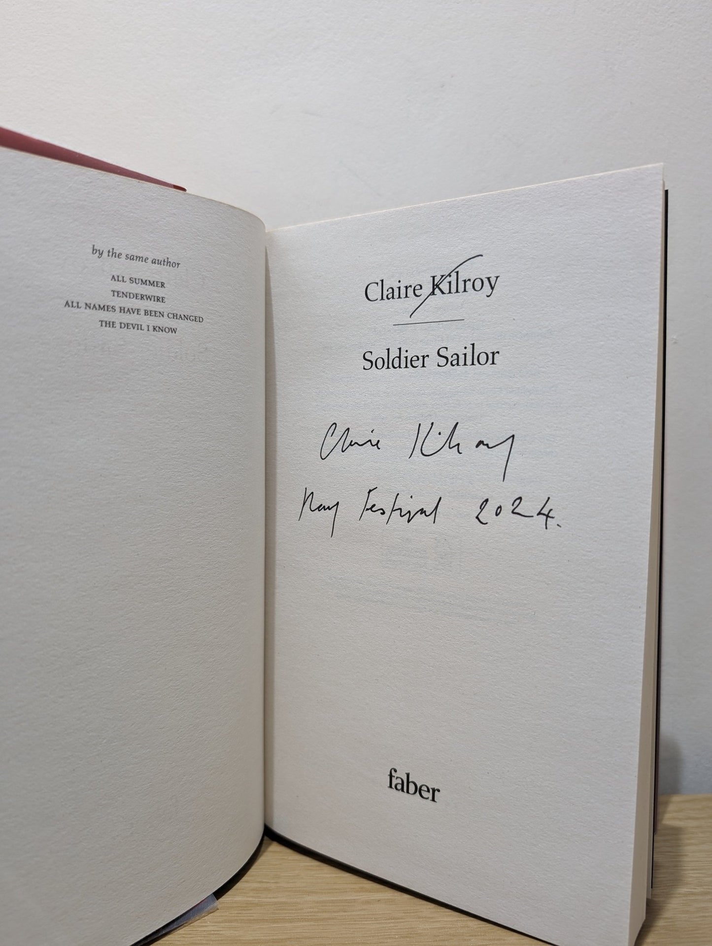 Soldier Sailor by Claire Kilroy (Signed Dated Edition) - Fialta Books