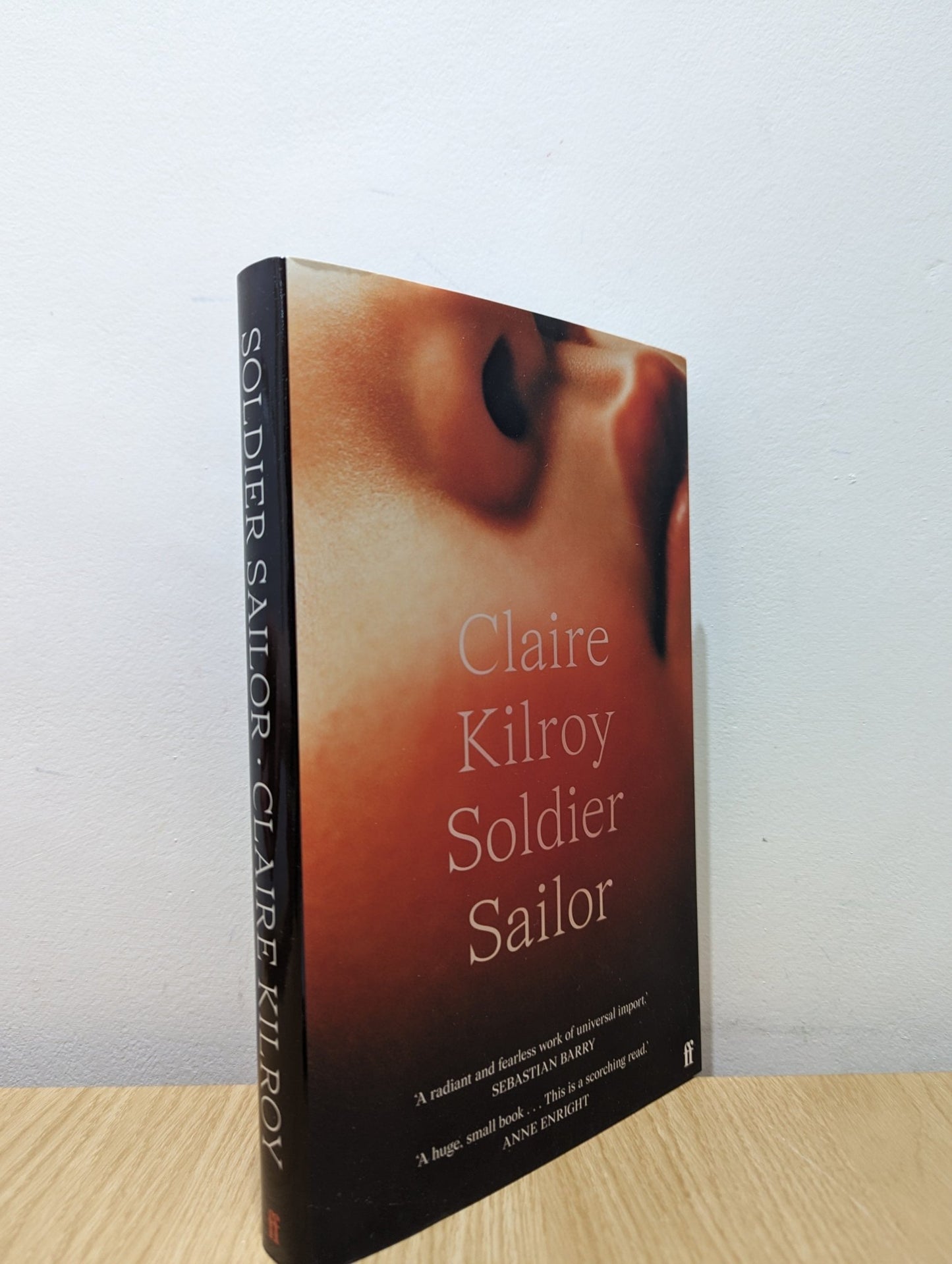 Soldier Sailor by Claire Kilroy (Signed First Edition) - Fialta Books